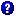 ?